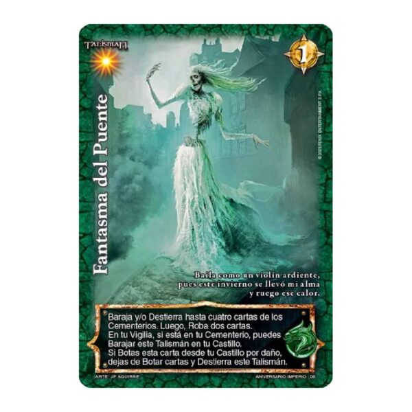 Pack Carta Promo Fantasma del Puente +3 Imperio Myl