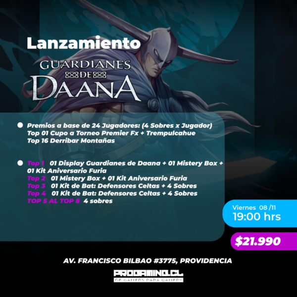 Viernes 08 Noviembre 19:00 Hrs – Lanzamiento Guardianes de Daana – Torneo Sellado