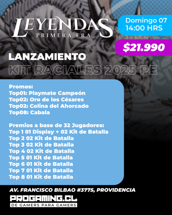 Torneo Lanzamiento Kit Raciales 2025 Primera Era - Domingo 07 Septiembre 14:00 Hrs