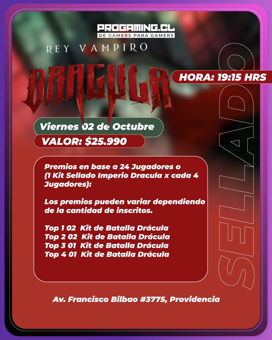 Torneo Sellado Imperio Dracula - Viernes 2 de octubre 19:15 Hrs